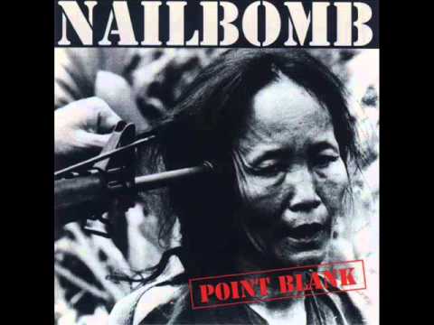Youtube: Nailbomb - 1994 - Point Blank [ Full Album ]