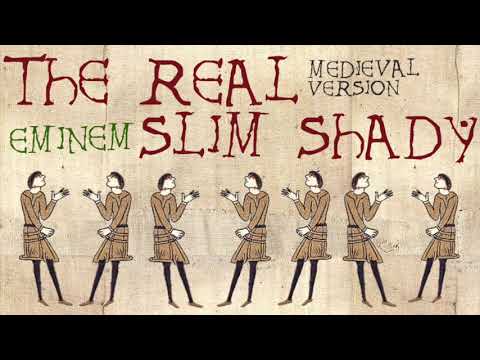 Youtube: THE REAL SLIM SHADY | Medieval Bardcore Version | Eminem vs Beedle the Bardcore