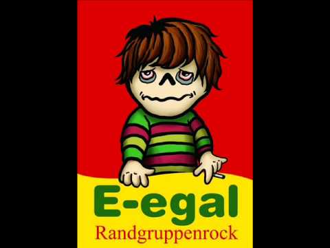 Youtube: E-Egal - Gegangbangt