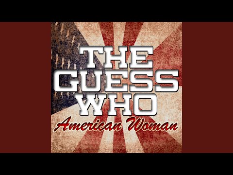Youtube: American Woman
