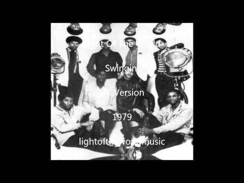 Youtube: Light Of The World Swingin' rare UK version 1979