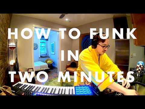 Youtube: HOW TO FUNK IN TWO MINUTES