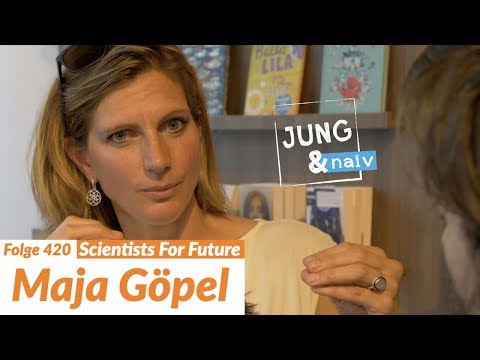 Youtube: Maja Göpel ("Scientists For Future") - Jung & Naiv: Folge 420