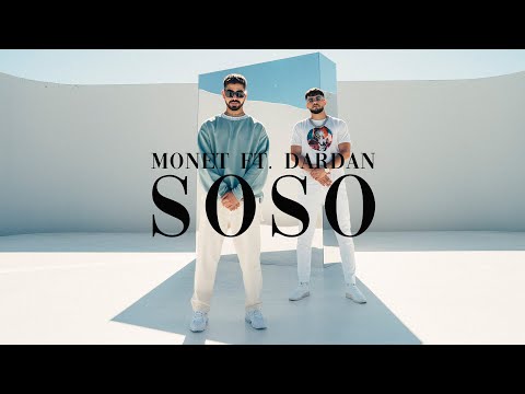Youtube: Monet192 x Dardan - SOSO (Prod. Maxe) [Official Video]