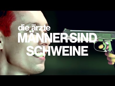 Youtube: Die Ärzte "Männer sind Schweine"