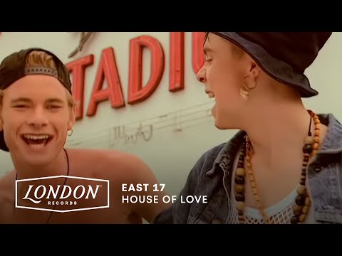 Youtube: East 17 - House Of Love (Official Video)