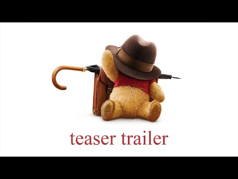 Youtube: Christopher Robin Official Teaser Trailer