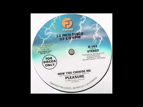 Youtube: PLEASURE - Now You Choose Me
