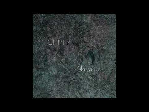 Youtube: CHPTR - Far Beyond Instinct [CHPTRLP01]