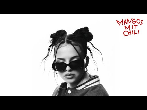 Youtube: Nina Chuba - Mangos mit Chili (Official Audio)