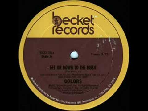 Youtube: Colors - Get On Down To The Music