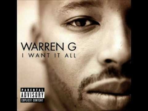 Youtube: Warren G - I Want It All ft. Mack 10 HD (lyrics)