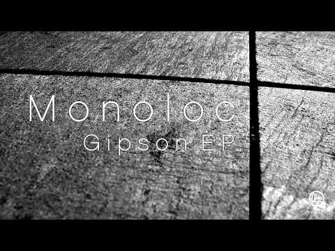Youtube: Monoloc - Gipson