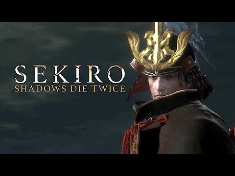 Youtube: Sekiro: Shadows Die Twice - Official Trailer | E3 2018
