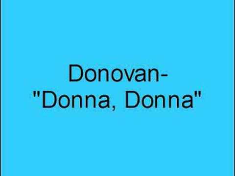 Youtube: Donovan- Donna Donna