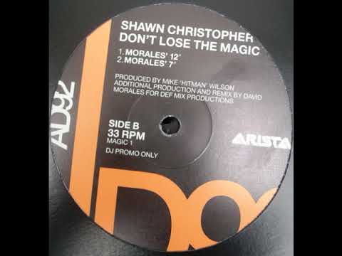Youtube: Shawn Christopher ‎– Don't Lose The Magic (Morales' Bump Dub Mix)