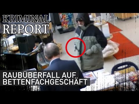 Youtube: Täter gesucht ! Überwachungsvideo von Raubüberfall auf Bettenfachgeschäft | Kriminalreport