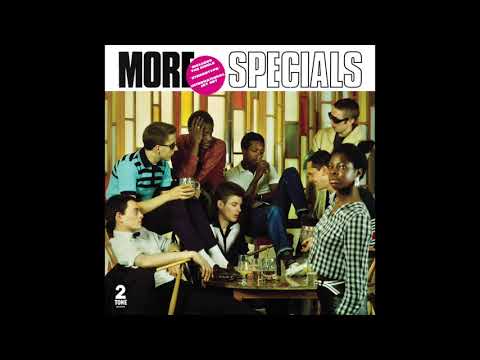 Youtube: The Specials - Do Nothing (2015 Remaster)