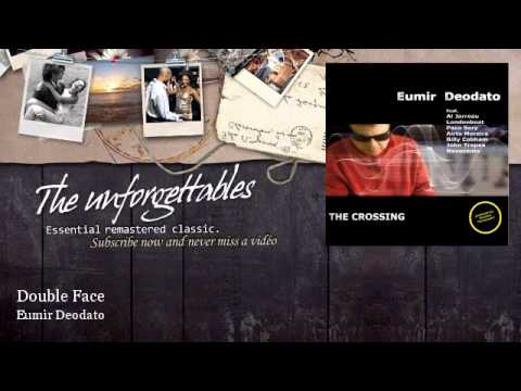 Youtube: Eumir Deodato - Double Face - feat. Al Jarreau