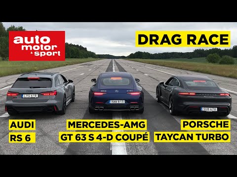 Youtube: Drag race: Audi RS 6 vs Mercedes-AMG GT 63 S 4-d Coupé vs Porsche Taycan Turbo