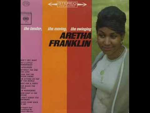 Youtube: Aretha Franklin- Try A Little Tenderness