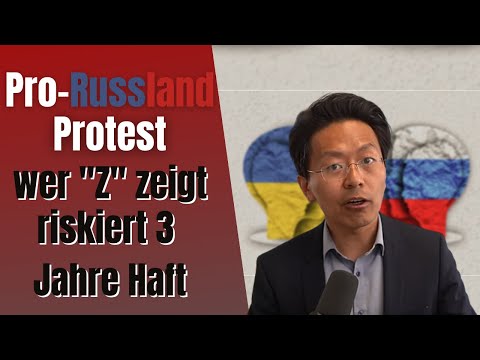 Youtube: Pro-Russland-Protest: Wer "Z" zeigt, um den russischen Krieg zu billigen riskiert 3 Jahre Haft