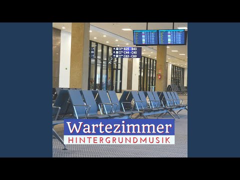 Youtube: Wartezimmer Hintergrundmusik