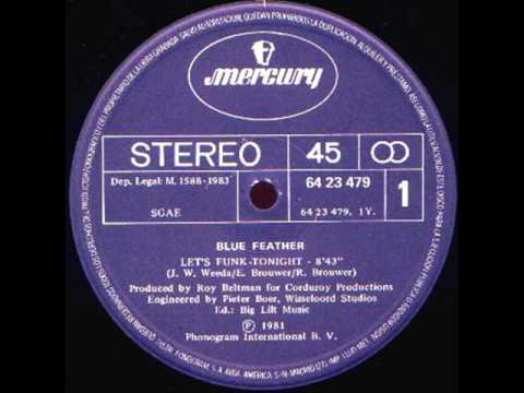 Youtube: Blue Feather - Let's Funk Tonight (1981)