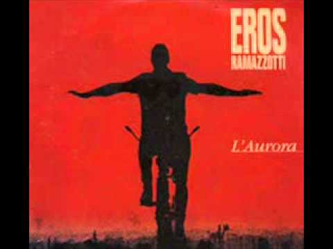 Youtube: Eros Ramazzotti - L'Aurora