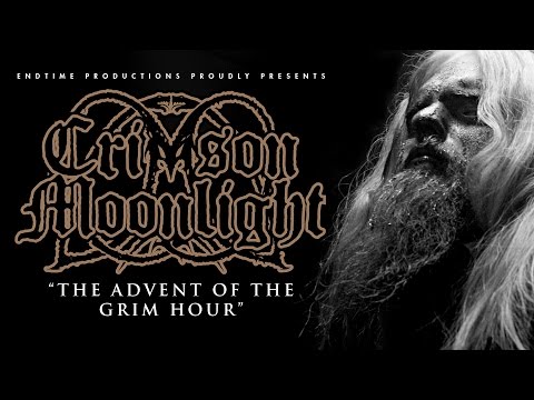 Youtube: CRIMSON MOONLIGHT: The Advent Of The Grim Hour (Official Audio HD)