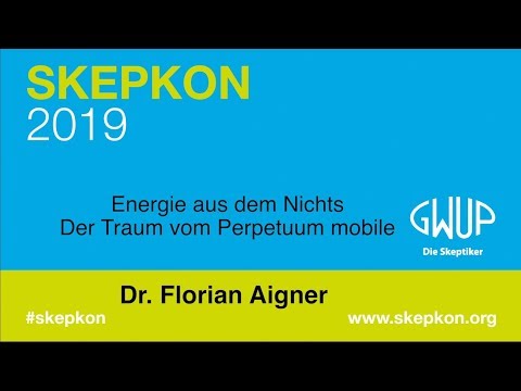 Youtube: Energie aus dem Nichts - Dr. Florian Aigner (Skepkon 2019)