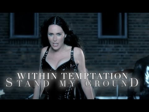 Youtube: Within Temptation - Stand My Ground (Music Video)