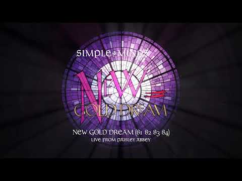 Youtube: Simple Minds - New Gold Dream (81- 82- 83- 84) (Live From Paisley Abbey) (Official Audio)