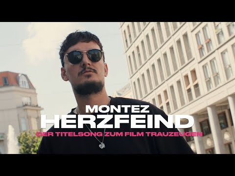 Youtube: Montez – Herzfeind (Der Titelsong zum Film „Trauzeugen“) [Official Video]