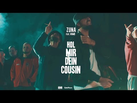 Youtube: ZUNA feat. NIMO - HOL MIR DEIN COUSIN (Official 4K Video)