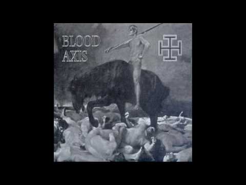 Youtube: Blood Axis - Storm Of Steel