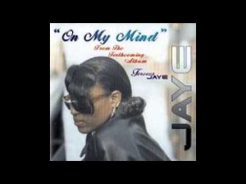 Youtube: Jaye - On My Mind - N.Y Mix