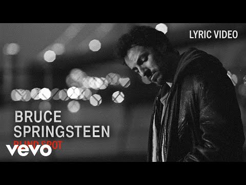 Youtube: Bruce Springsteen - Blind Spot (Official Lyric Video)