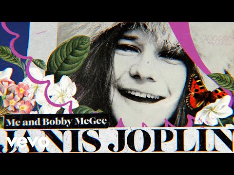Youtube: Janis Joplin - Me and Bobby McGee (Official Music Video)