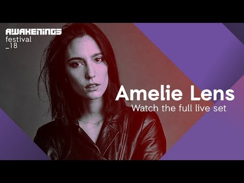 Youtube: Awakenings Festival 2018 Sunday - Liveset Amelie Lens @ Area V