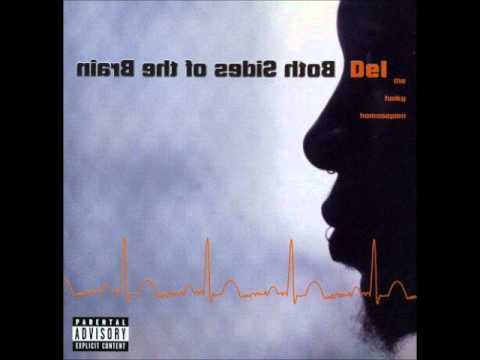 Youtube: Del Tha Funkee Homosapien - Press Rewind