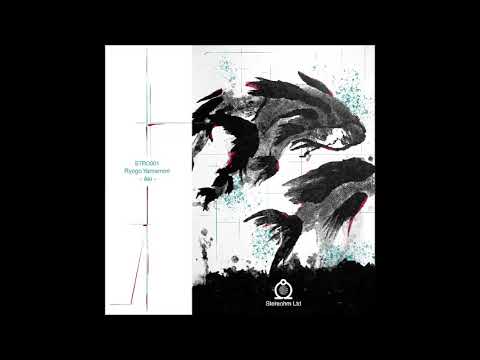 Youtube: Ryogo Yamamori - Aloe (strΩ001)