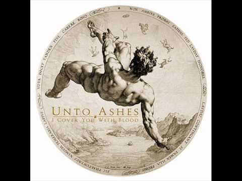 Youtube: Unto Ashes - I cover you with blood (Wounds Mix)