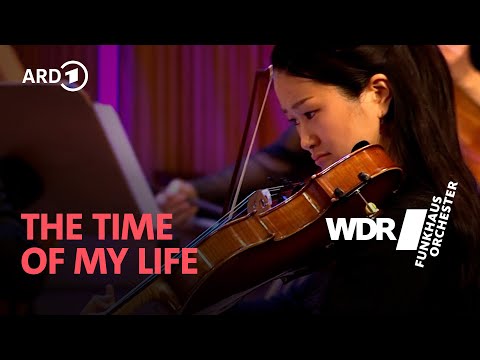 Youtube: The Time Of My Life (Orchester Version) | WDR Funkhausorchester