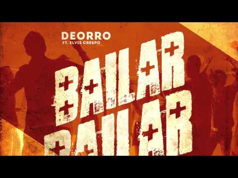 Youtube: Deorro - Bailar feat. Elvis Crespo (Cover Art)