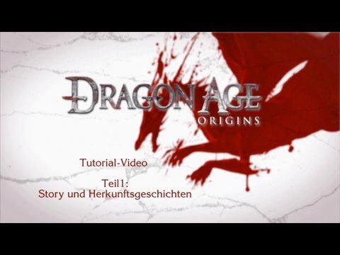 Youtube: Dragon Age Origins - Tutorial Video #1 - Story und Herkunfts
