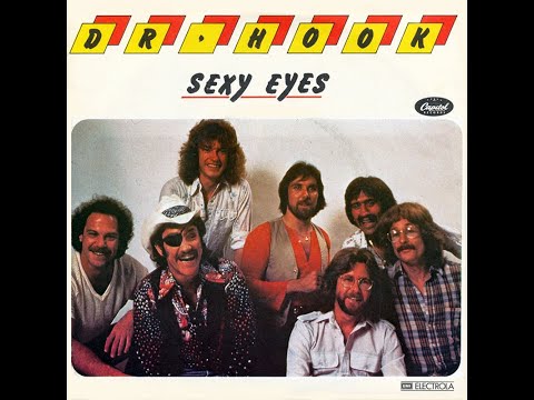 Youtube: Dr Hook ~ Sexy Eyes 1979 Disco Purrfection Version