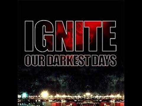 Youtube: Ignite - let it burn