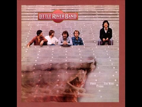 Youtube: Little River Band - Lonesome Loser