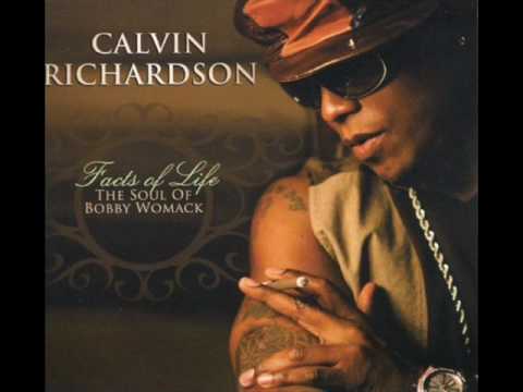 Youtube: Calvin Richardson - That's The Way I Feel About